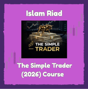 Islam Riad The Simple Trader (2026) – Course 