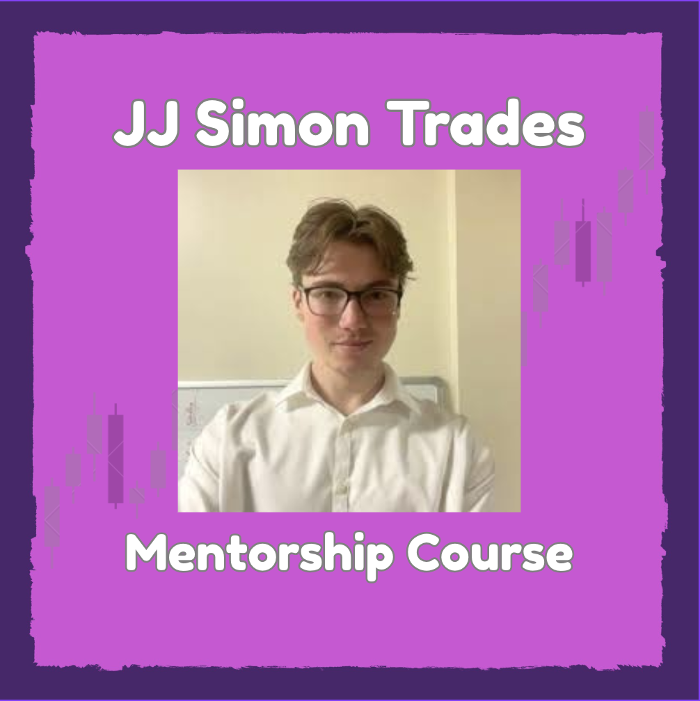 JJ Simon Trades Trading Mentorship (2026) - Course