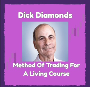 Dick Diamonds Method Of Trading For A Living - Course