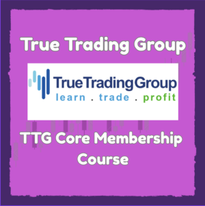 True Trading Group TTG Core Membership Learn, Trade Profit - Course